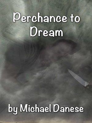 cover image of Perchance to Dream